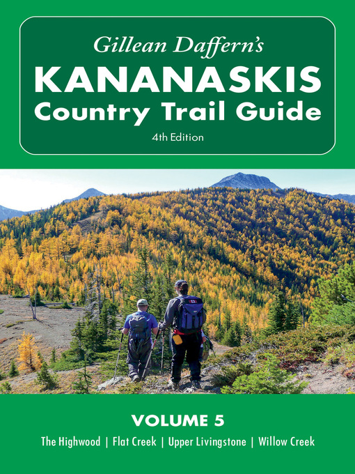 Title details for Gillean Daffern's Kananaskis Country Trail Guide-- by Gillean Daffern - Available